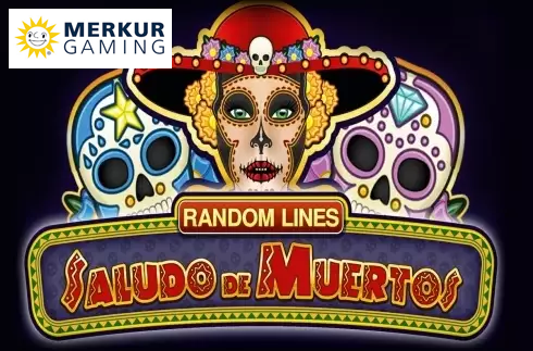 Saludo de Muertos (Random Lines) HD